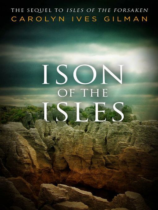 Title details for Ison of the Isles by Carolyn Ives Gilman - Available